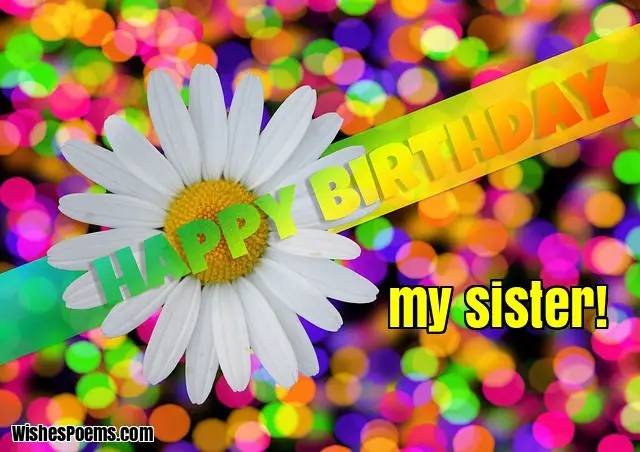 Happy Birthday Sister Quotes Wishes