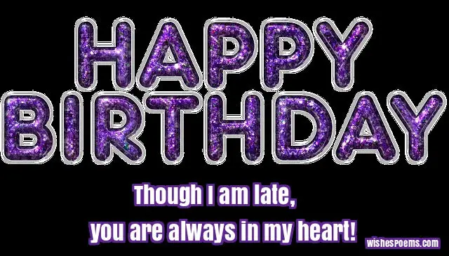 happy belated birthday images