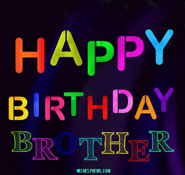happy birthday wishes to brother